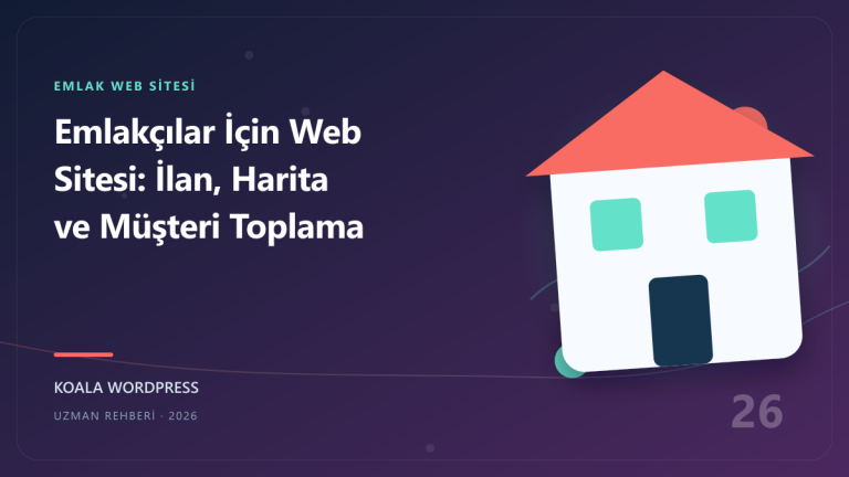 Emlakçılar İçin Web Sitesi: İlan, Harita ve Müşteri Toplama