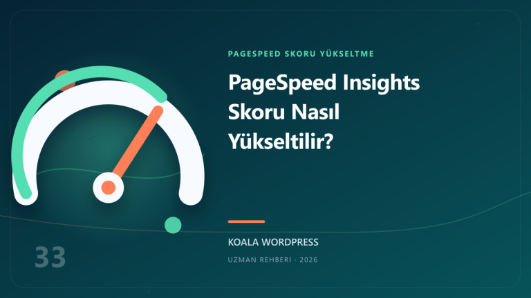 PageSpeed Insights Skoru Nasıl Yükseltilir?